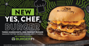 BurgerFi "Yes, chef" burger